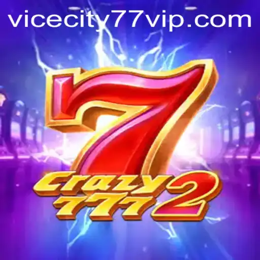 Crazy7772: Exploring the Thrill of ViceCity77