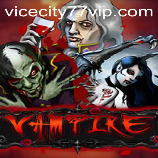 Exploring the Intriguing World of Vampire: ViceCity77